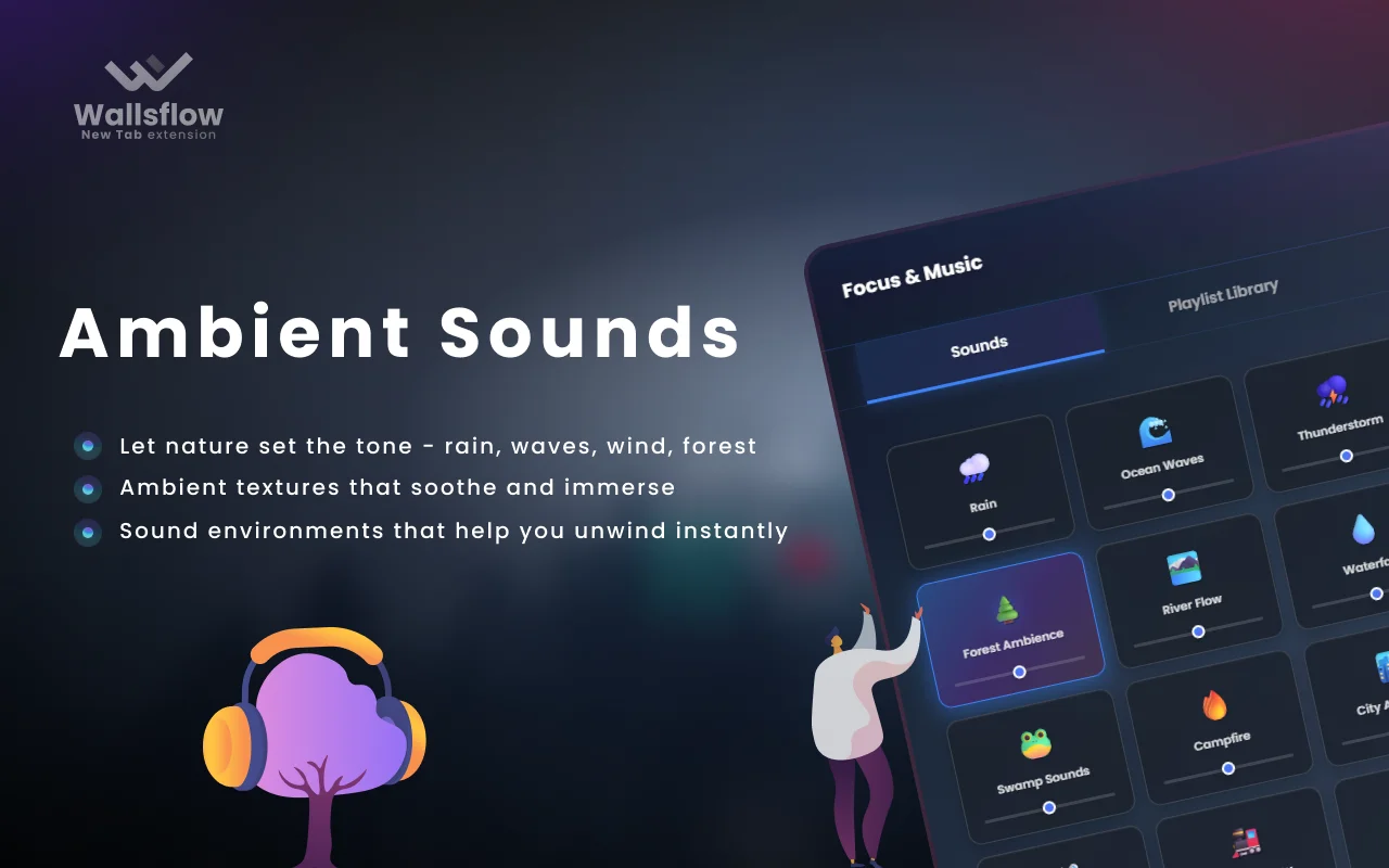 Focus Music & Ambient Sounds with Wallsflow New Tab